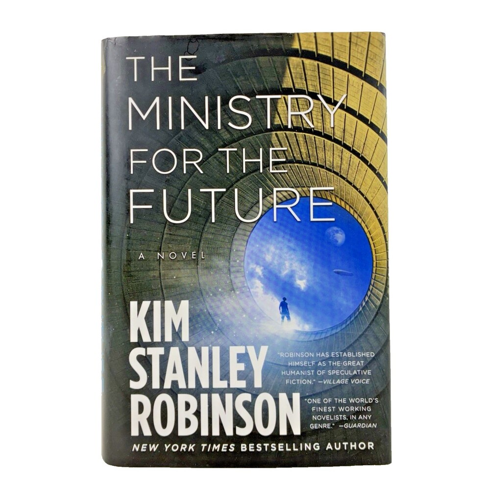 Ministry for the Future by Kim Stanley Robins 2020 Orbit First Edition Hardback